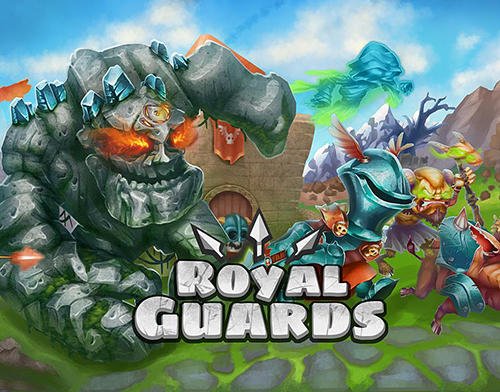 game pic for Royal guards: Clash of defence